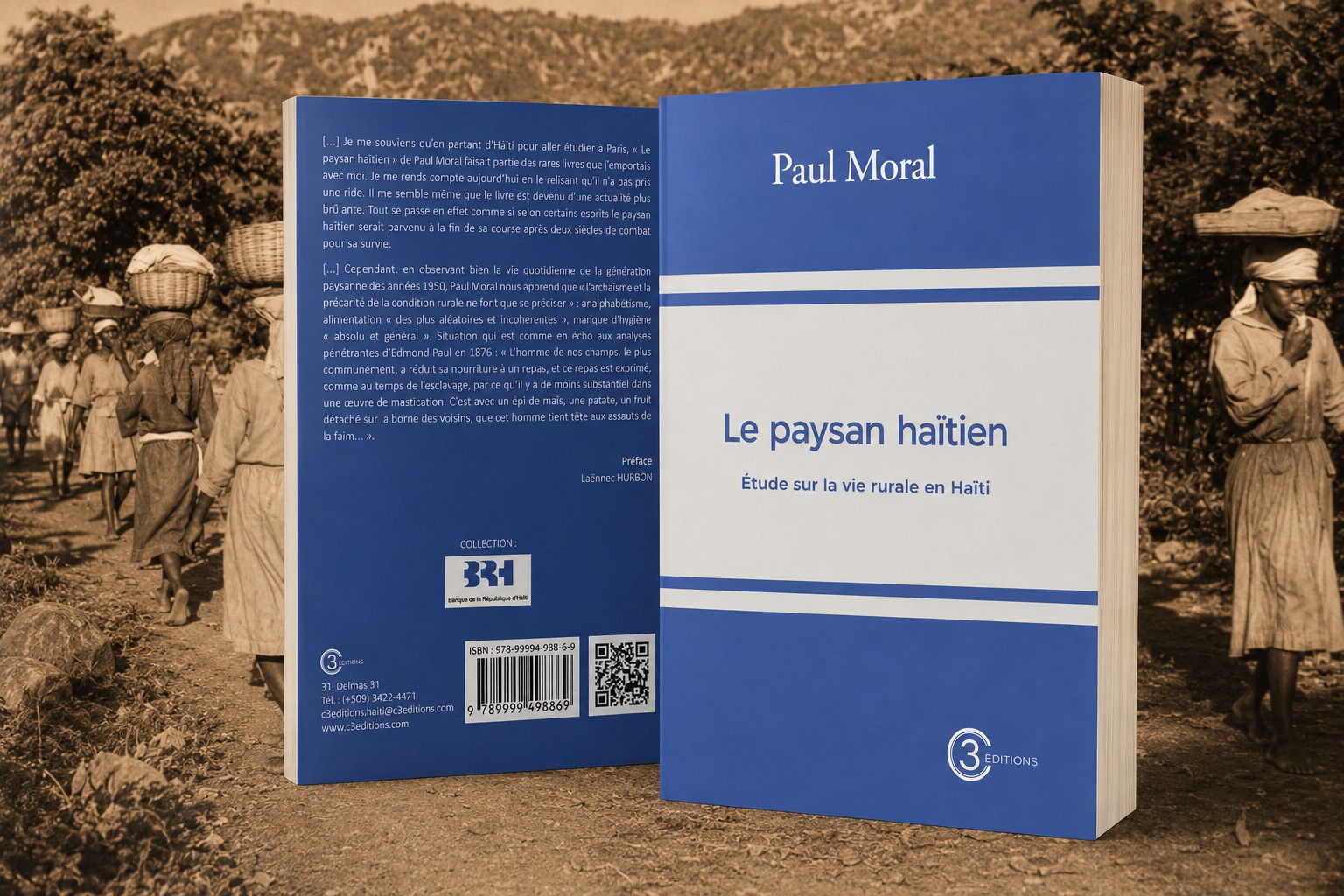 « Le paysan haïtien » de Paul Moral : un classique enfin retrouvé